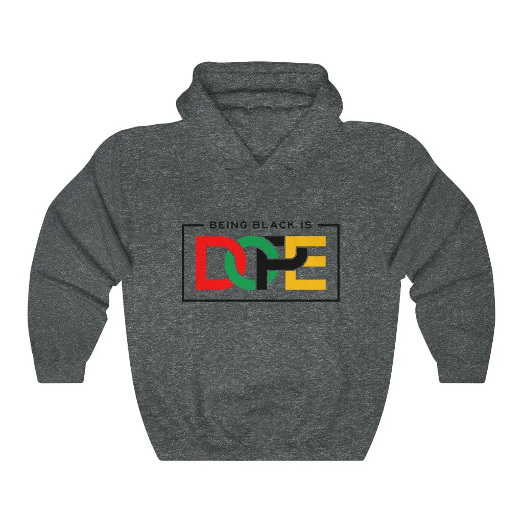 Being Black Is Dope Unisex Heavy Blend™ Hooded Sweatshirt