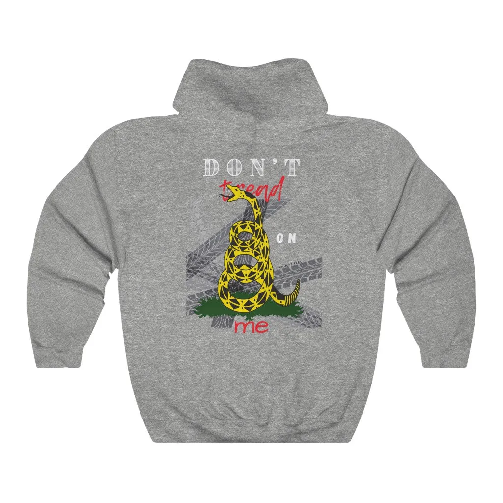 Don't Tread on Me/Be Heard Hoody