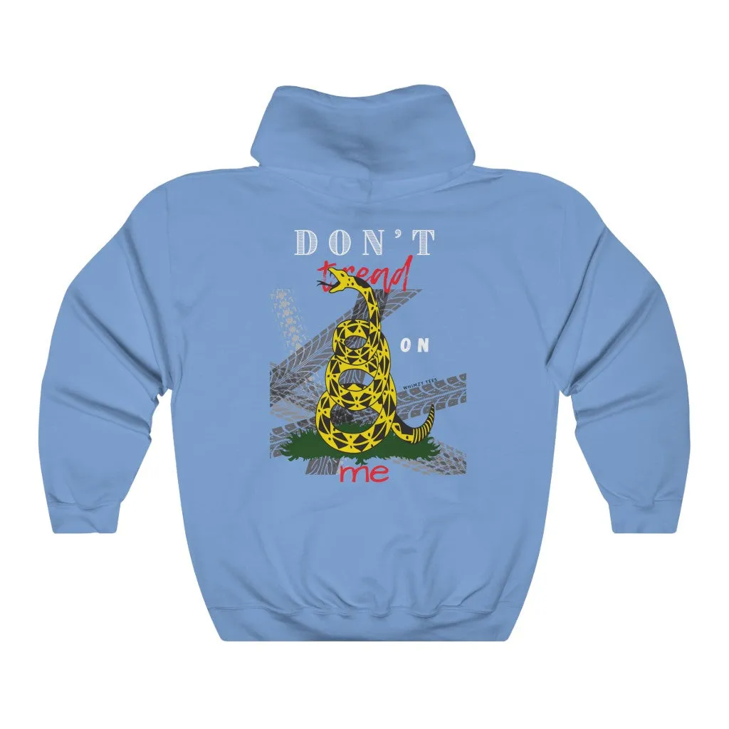 Don't Tread on Me/Be Heard Hoody