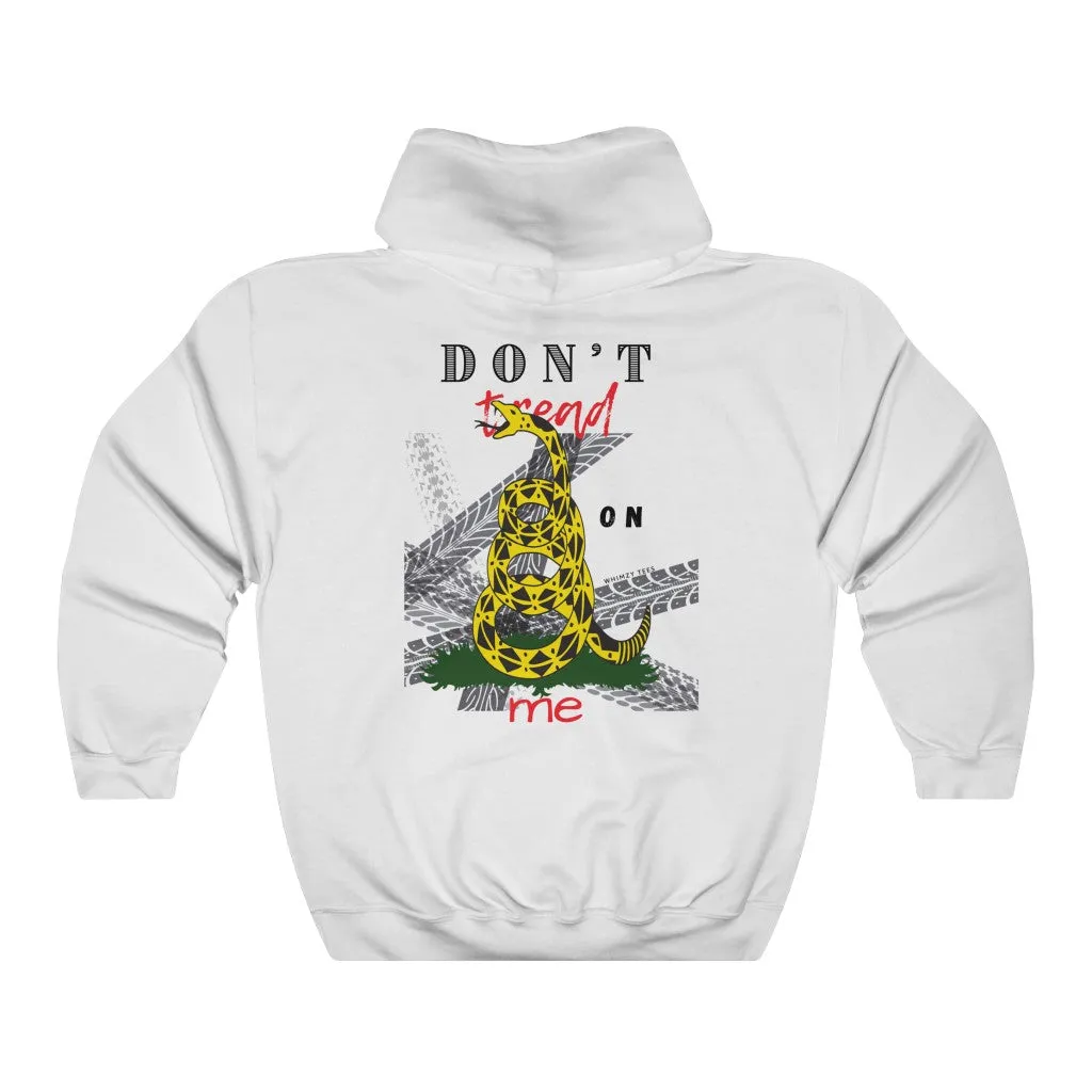 Don't Tread on Me/Be Heard Hoody