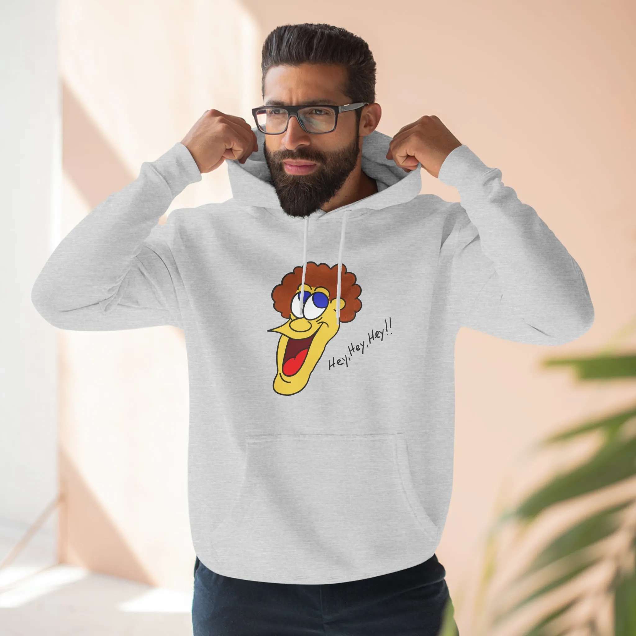 Hey, Hey, Hey!! Unisex French Terry Hoodie