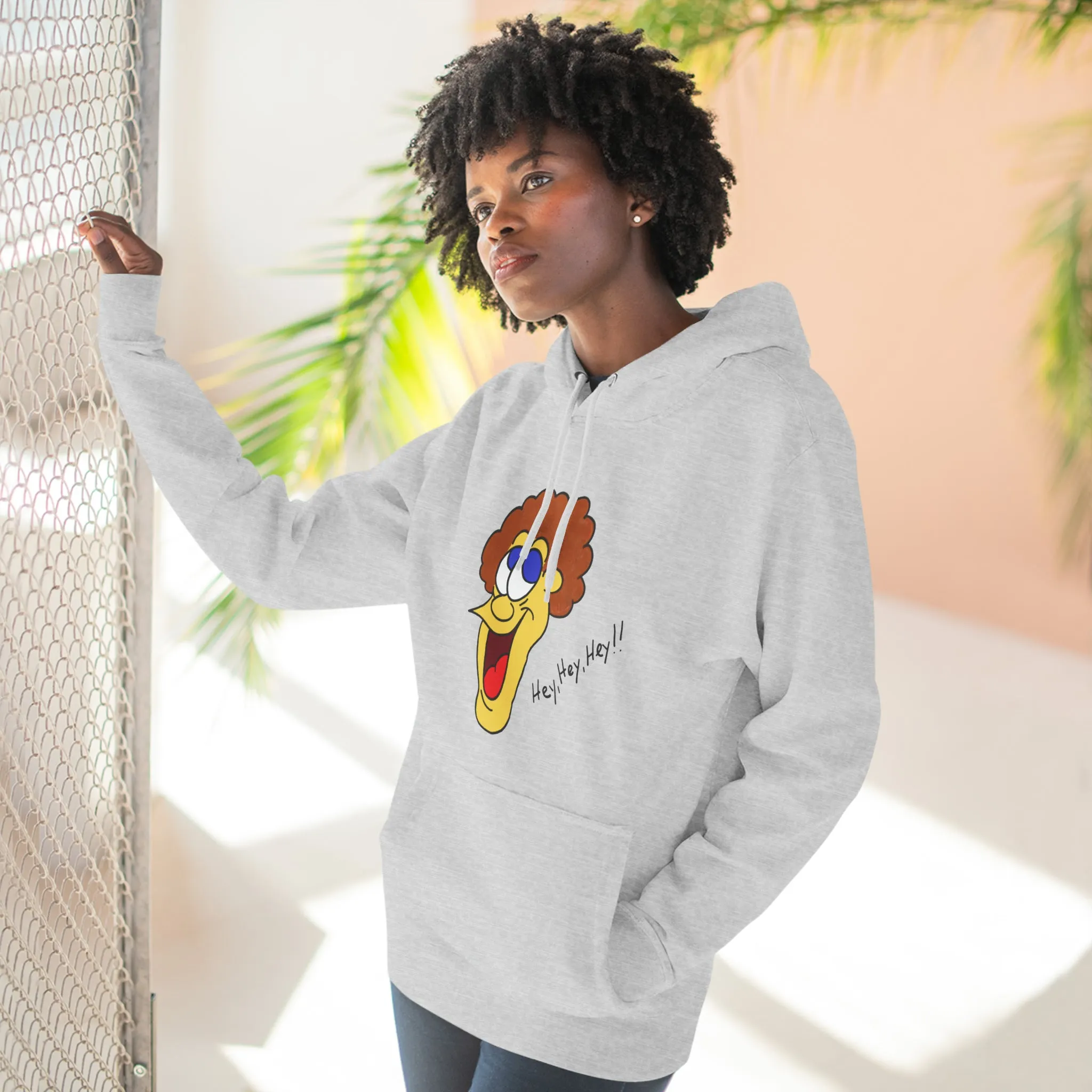 Hey, Hey, Hey!! Unisex French Terry Hoodie