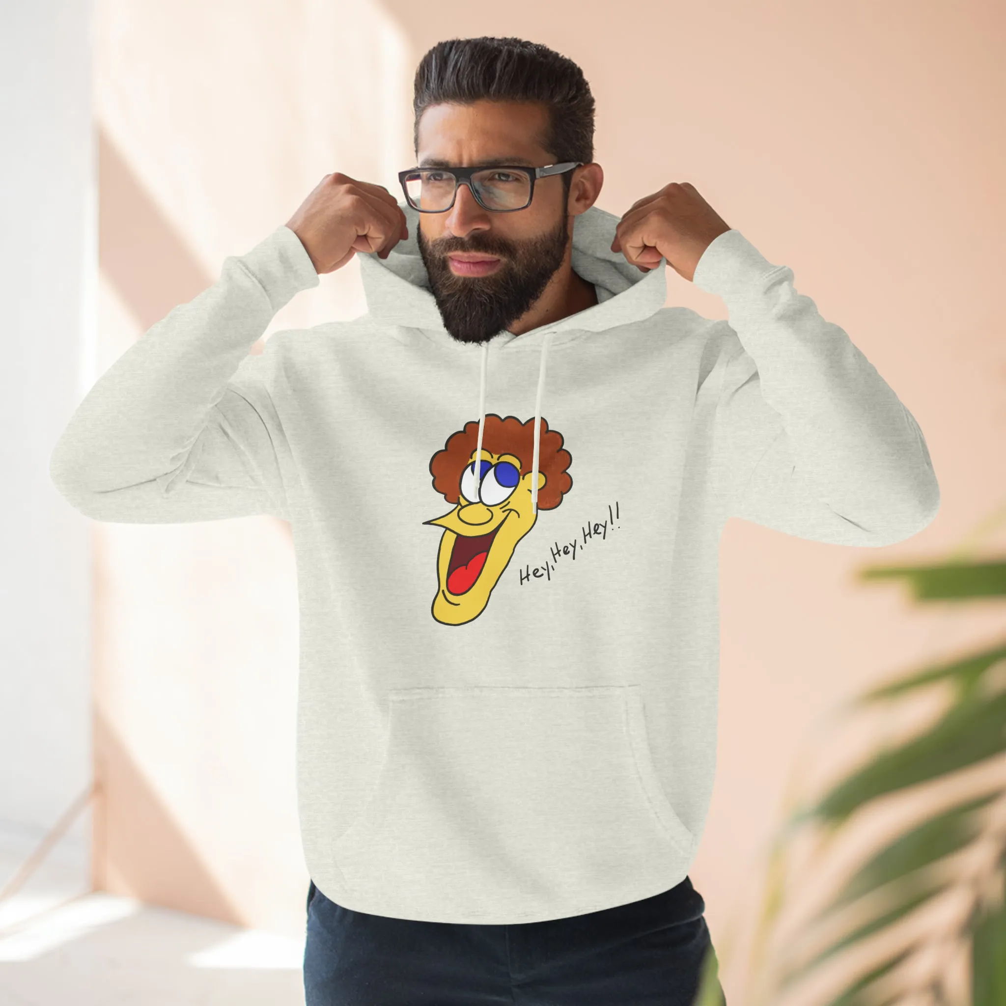 Hey, Hey, Hey!! Unisex French Terry Hoodie