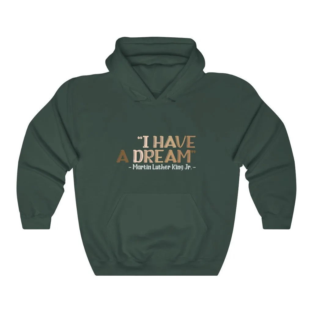 I Have A Dream