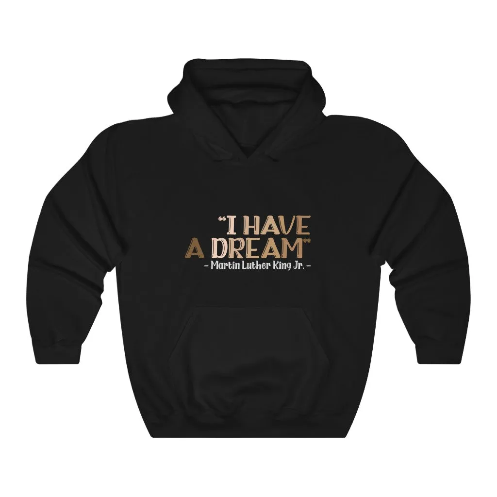 I Have A Dream