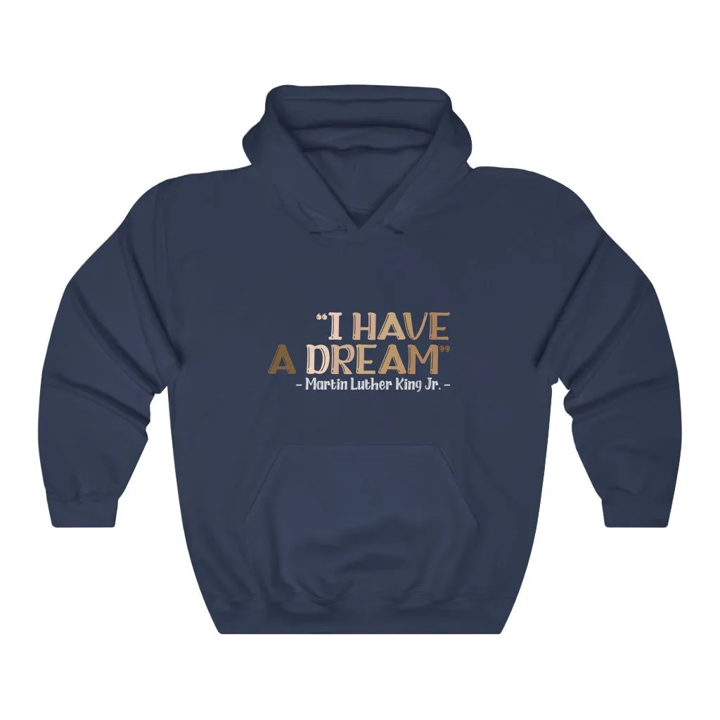 I Have A Dream