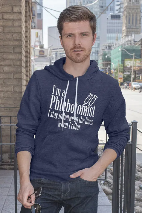 I'm a Phlebotomist I Stay in Between the lines when I Color (Men)