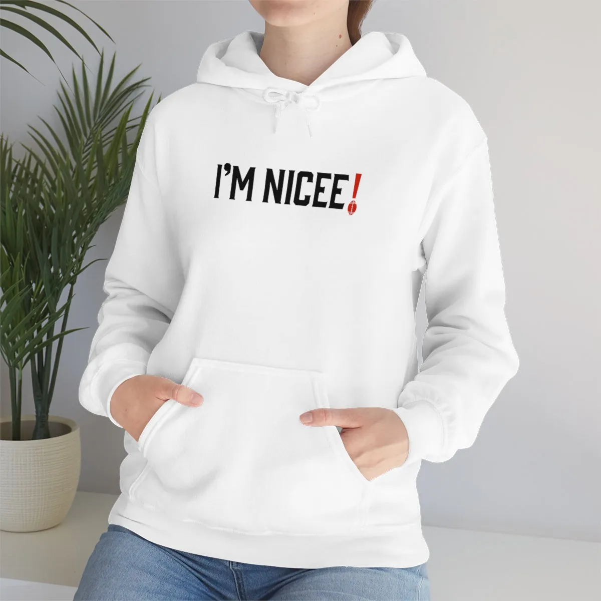 Im Nicee! Football Hoodie