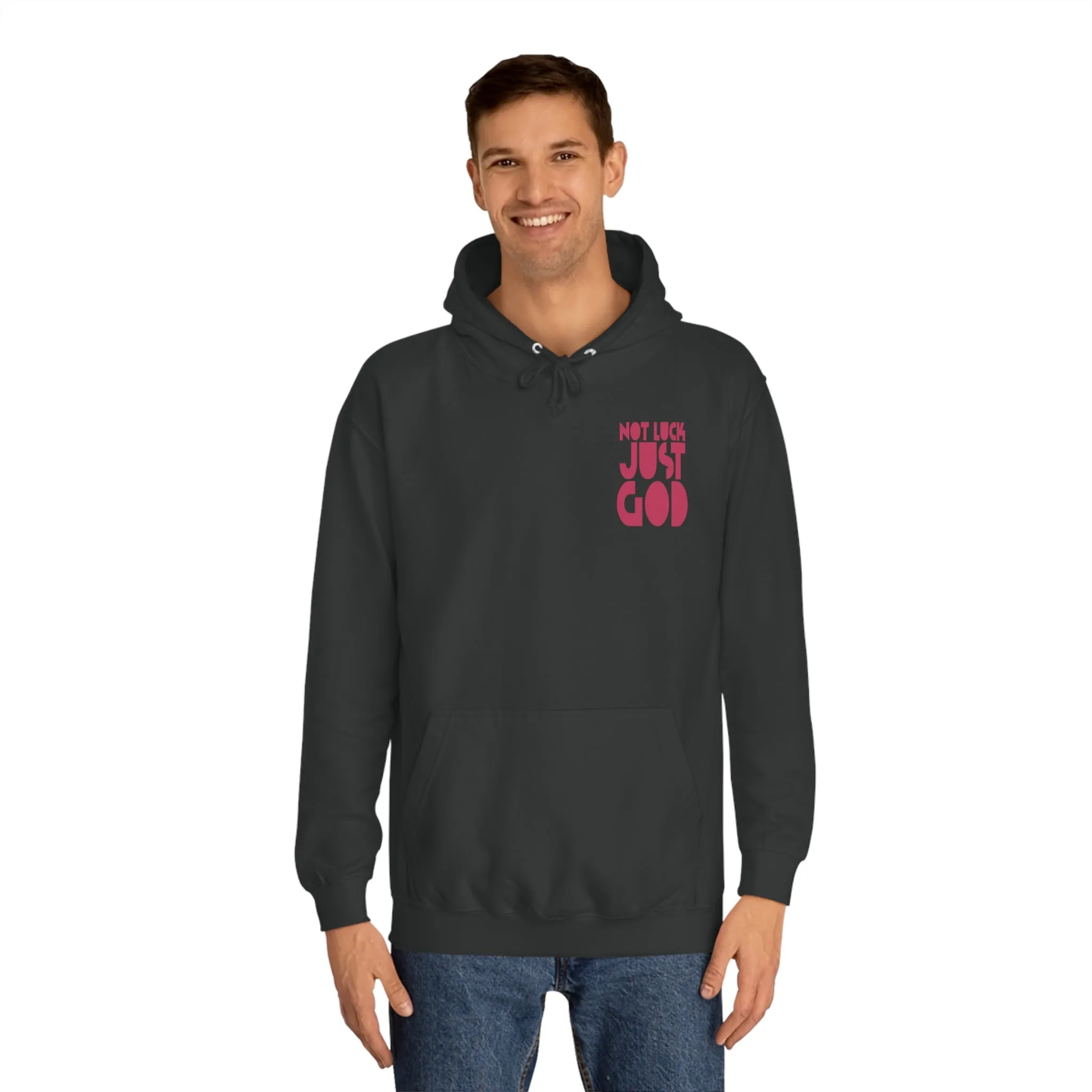 Not Luck Just God Hoodie