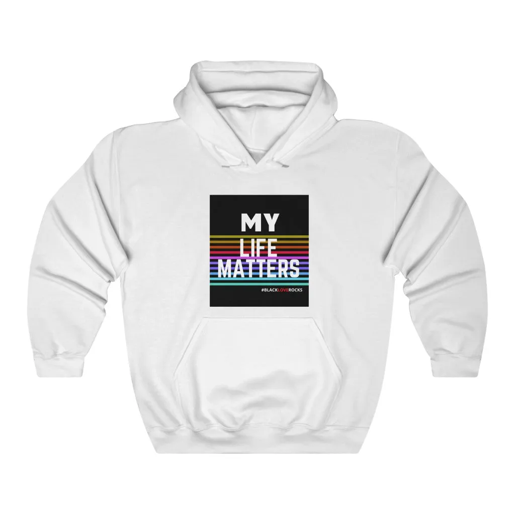 Unisex Heavy Blend™ Hooded Sweatshirt (Black Love Rocks Original Design - My Life)